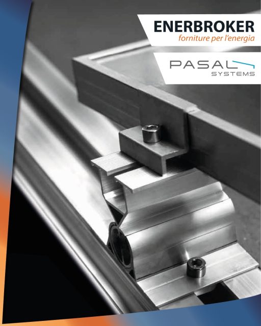 Quando si parla di impianti fotovoltaici, la struttura conta quanto i moduli!

Per questo 𝐄𝐧𝐞𝐫𝐛𝐫𝐨𝐤𝐞𝐫 sceglie e propone 𝐏𝐚𝐬𝐚𝐥 𝐒𝐲𝐬𝐭𝐞𝐦, marchio specializzato in strutture di montaggio robuste, certificate e progettate per durare nel tempo.

✅ Soluzioni per tetti e installazioni a terra (residenziali e aziendali)
✅ Materiali di alta qualità e resistenza
✅ Facilità di installazione e massima sicurezza
✅ Compatibilità con i principali sistemi fotovoltaici

Con Pasal System, ogni impianto parte da basi solide.
Con Enerbroker, hai un partner affidabile per l’efficientamento energetico a 360°.

📩 Contattaci per informazioni tecniche e disponibilità di magazzino.
Scrivi a info@enerbroker.com